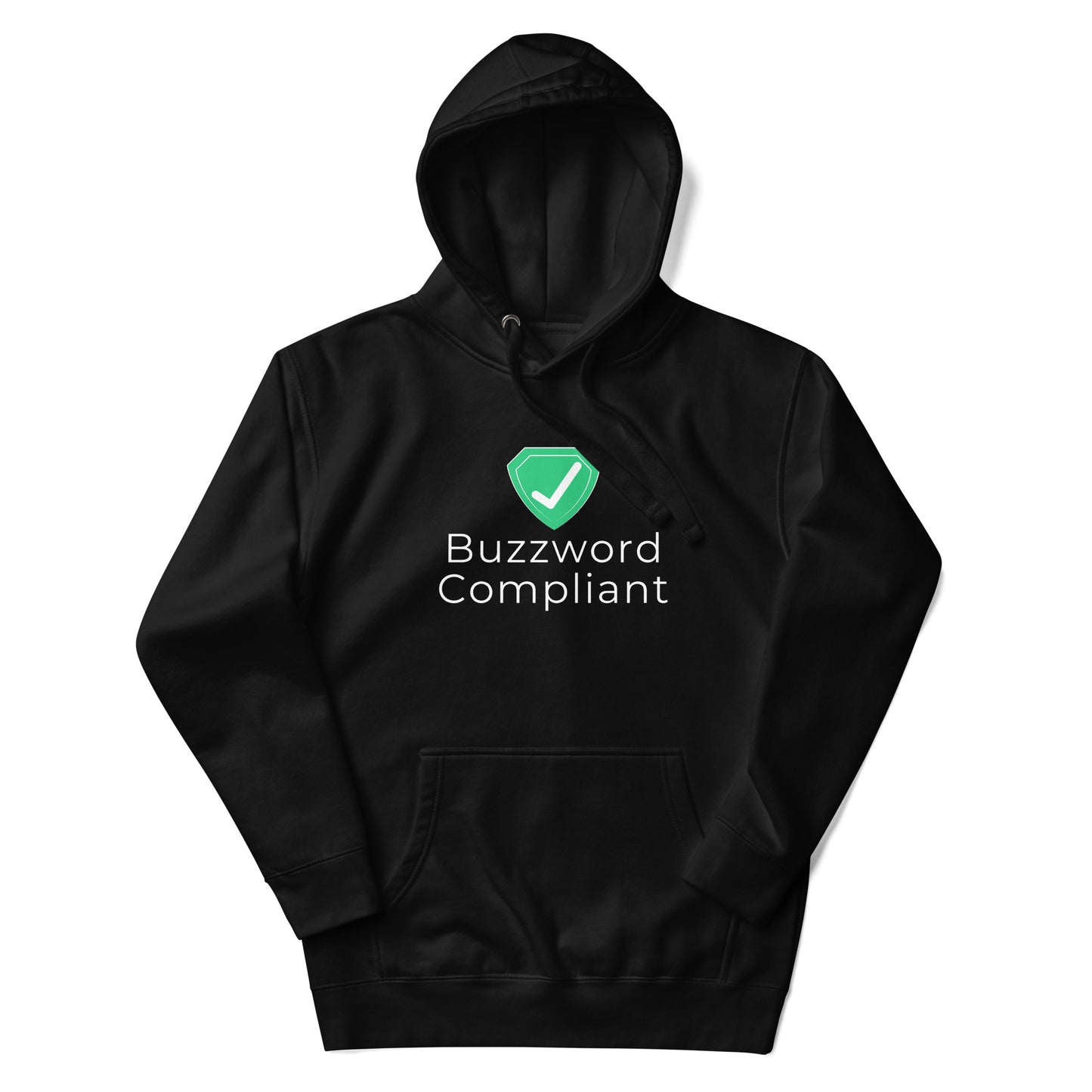 Certified Buzzword Compliant Hoodie