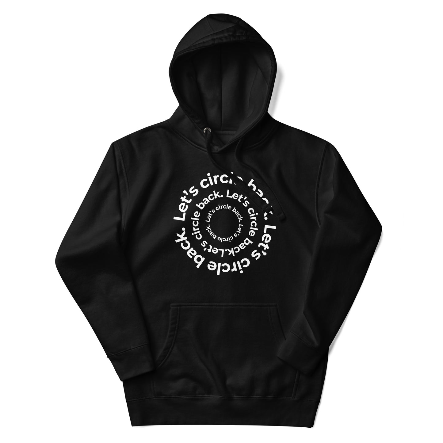 Let's Circle Back Hoodie