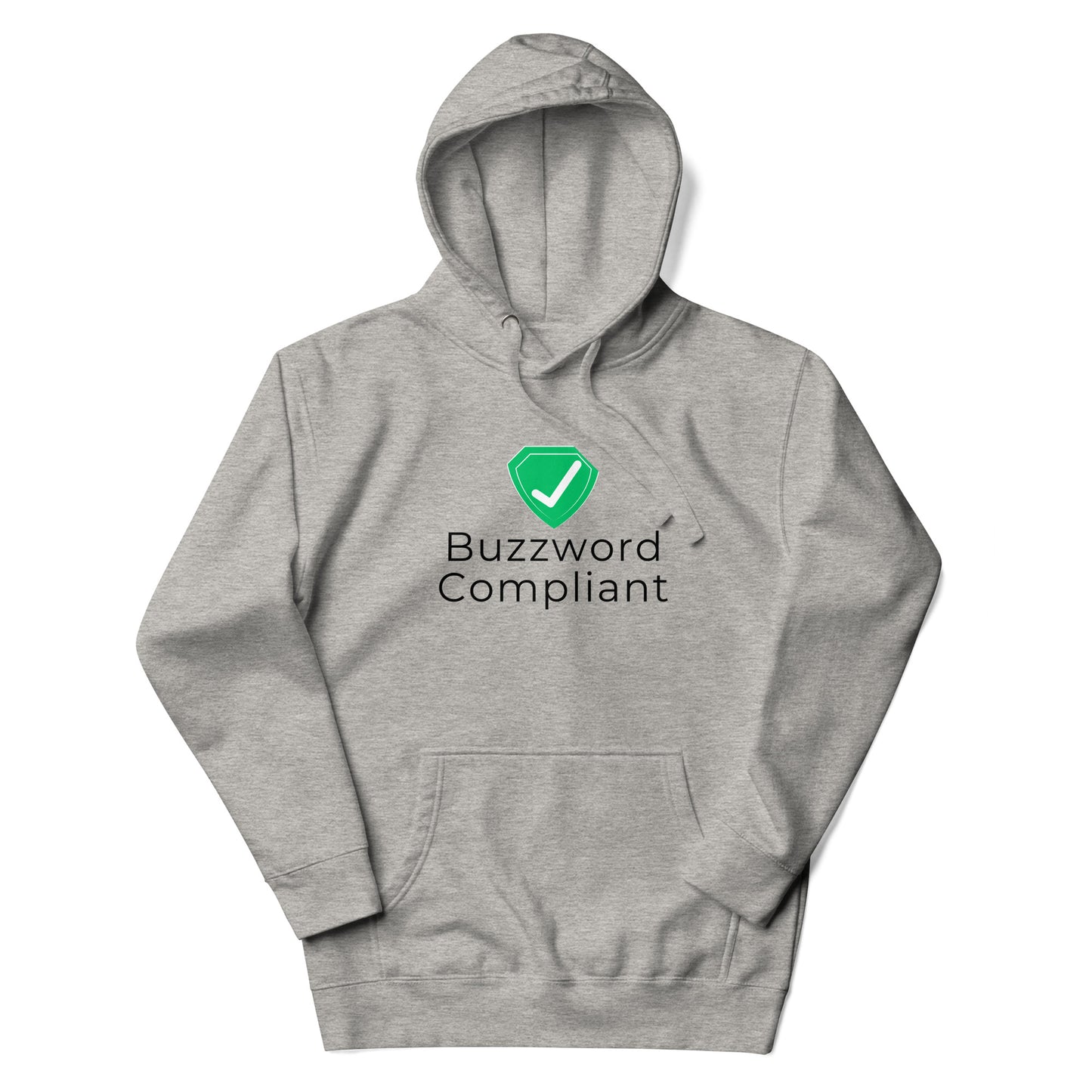 Certified Buzzword Compliant Hoodie