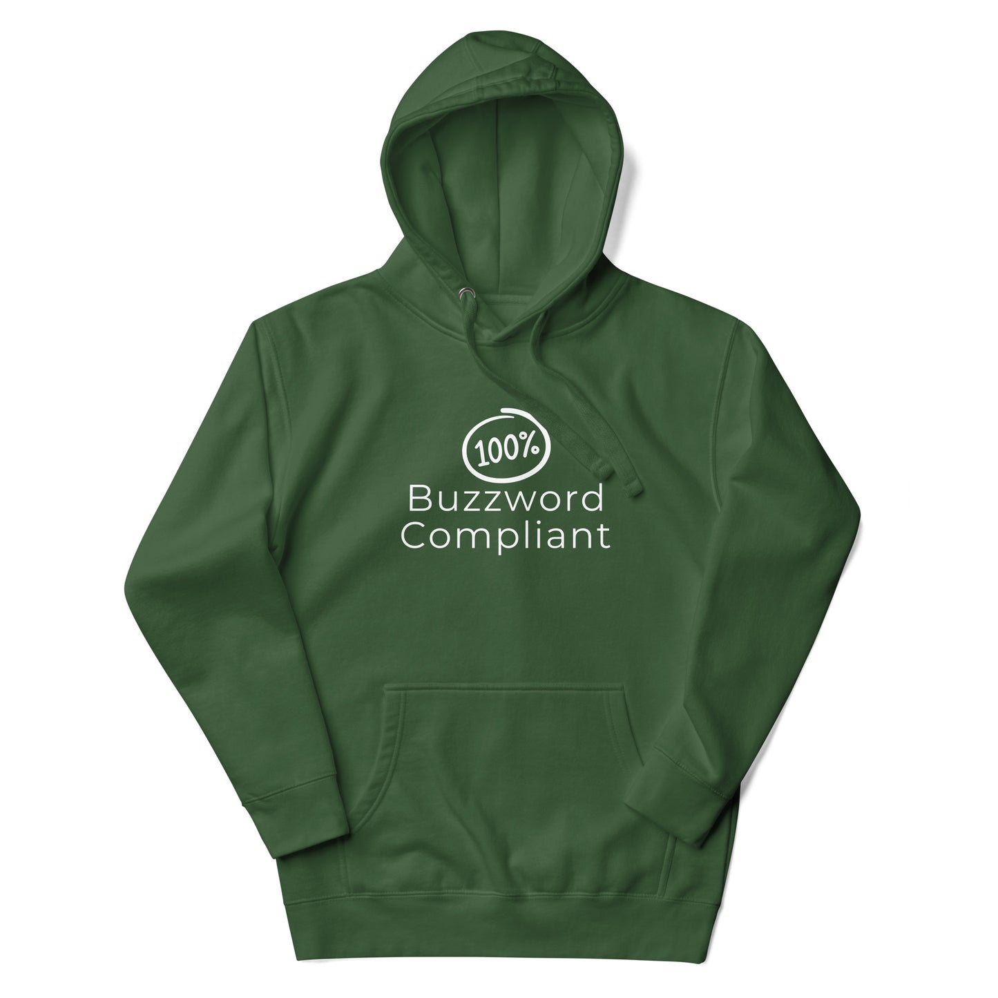 100% Buzzword Compliant Hoodie