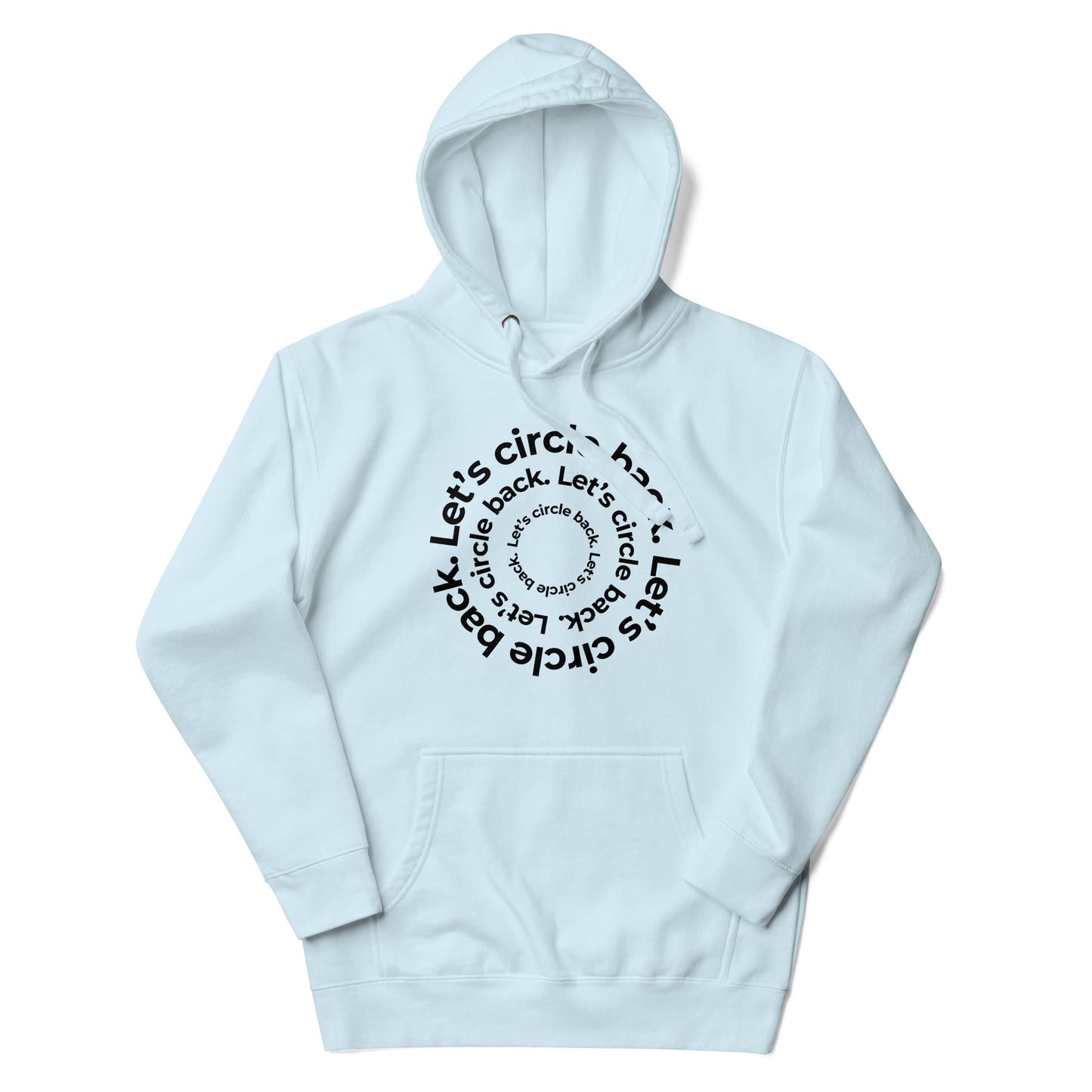 Let's Circle Back Hoodie