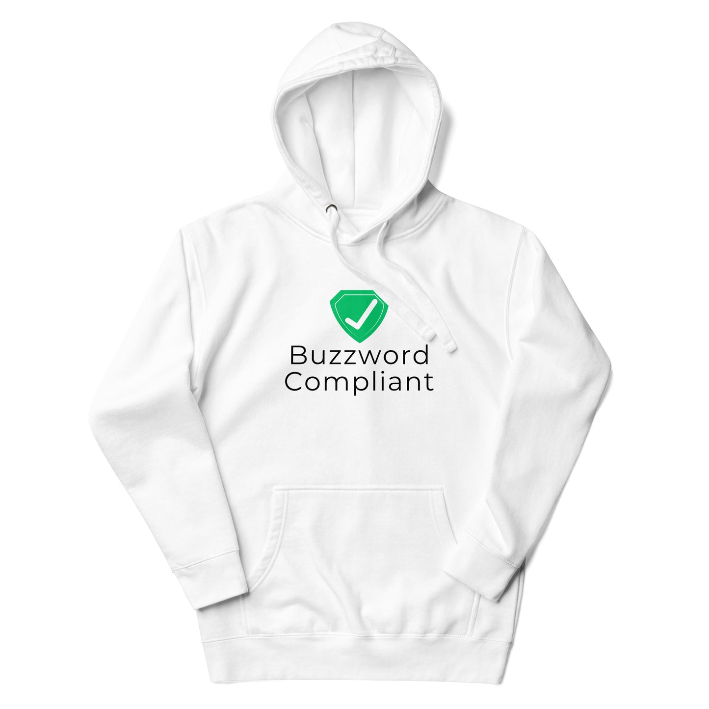 Certified Buzzword Compliant Hoodie