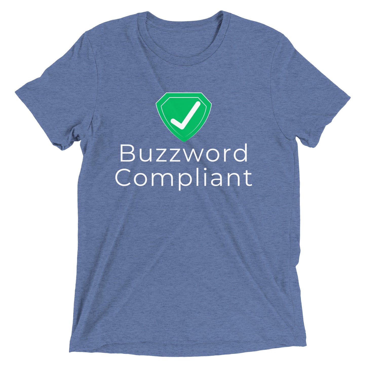 Certified Buzzword Compliant T-shirt