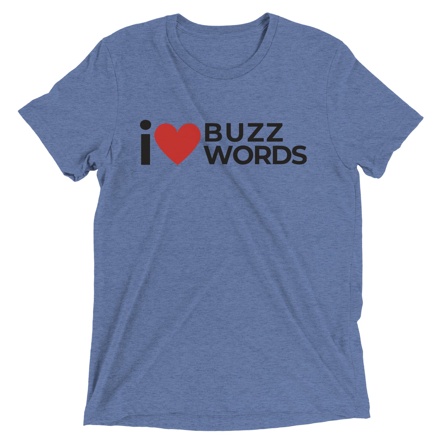 i heart buzzwords T-shirt