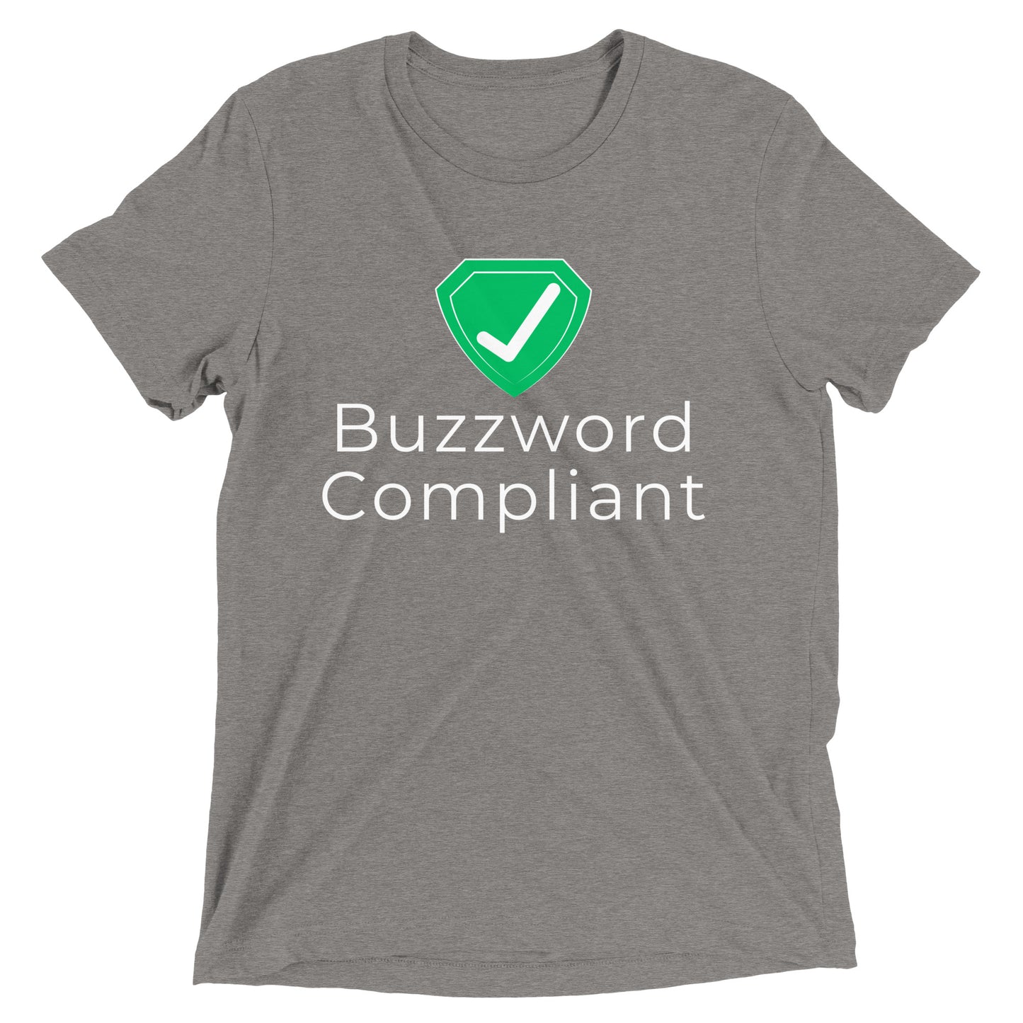 Certified Buzzword Compliant T-shirt