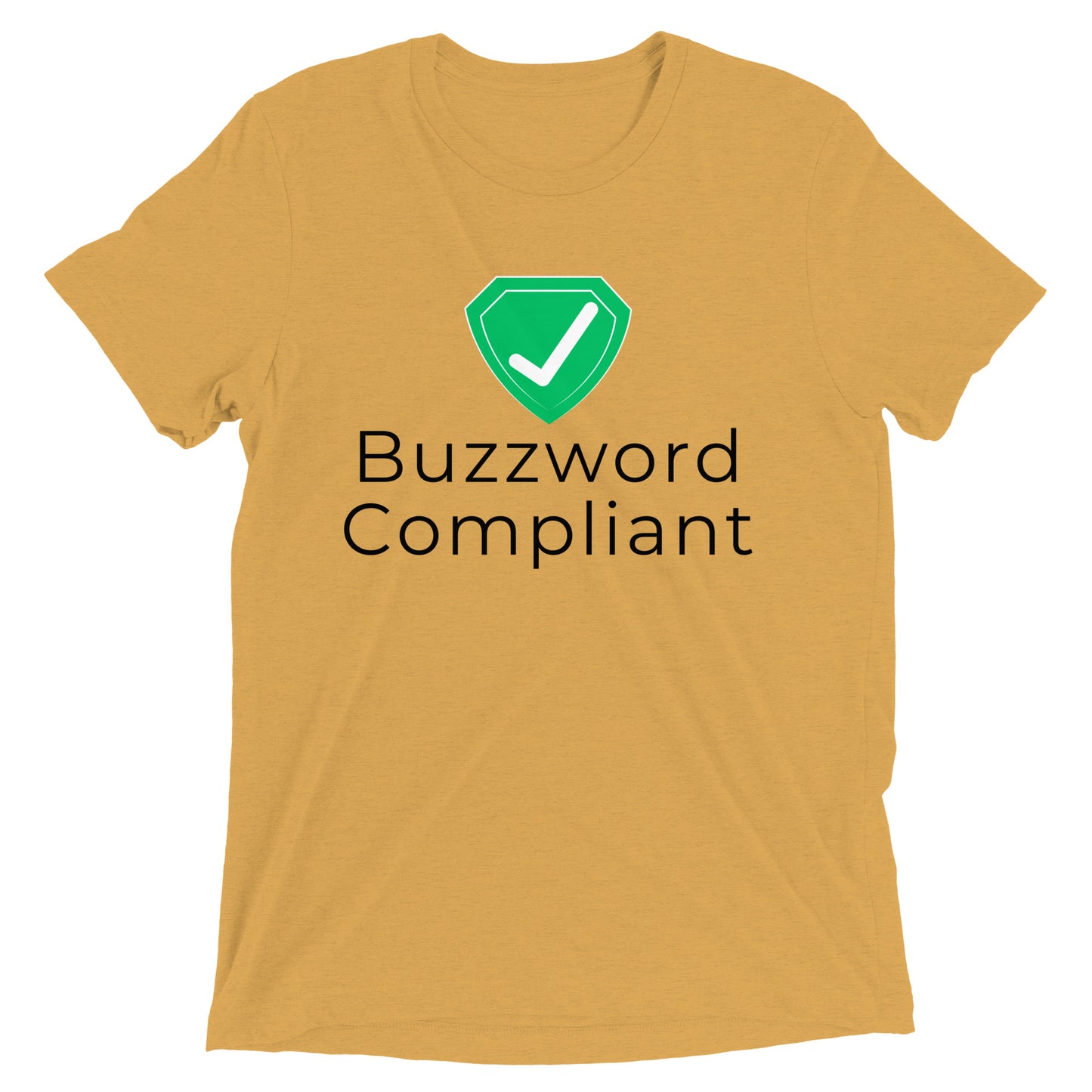 Certified Buzzword Compliant T-shirt