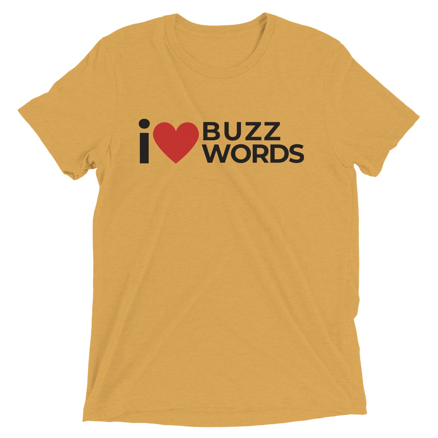 i heart buzzwords T-shirt