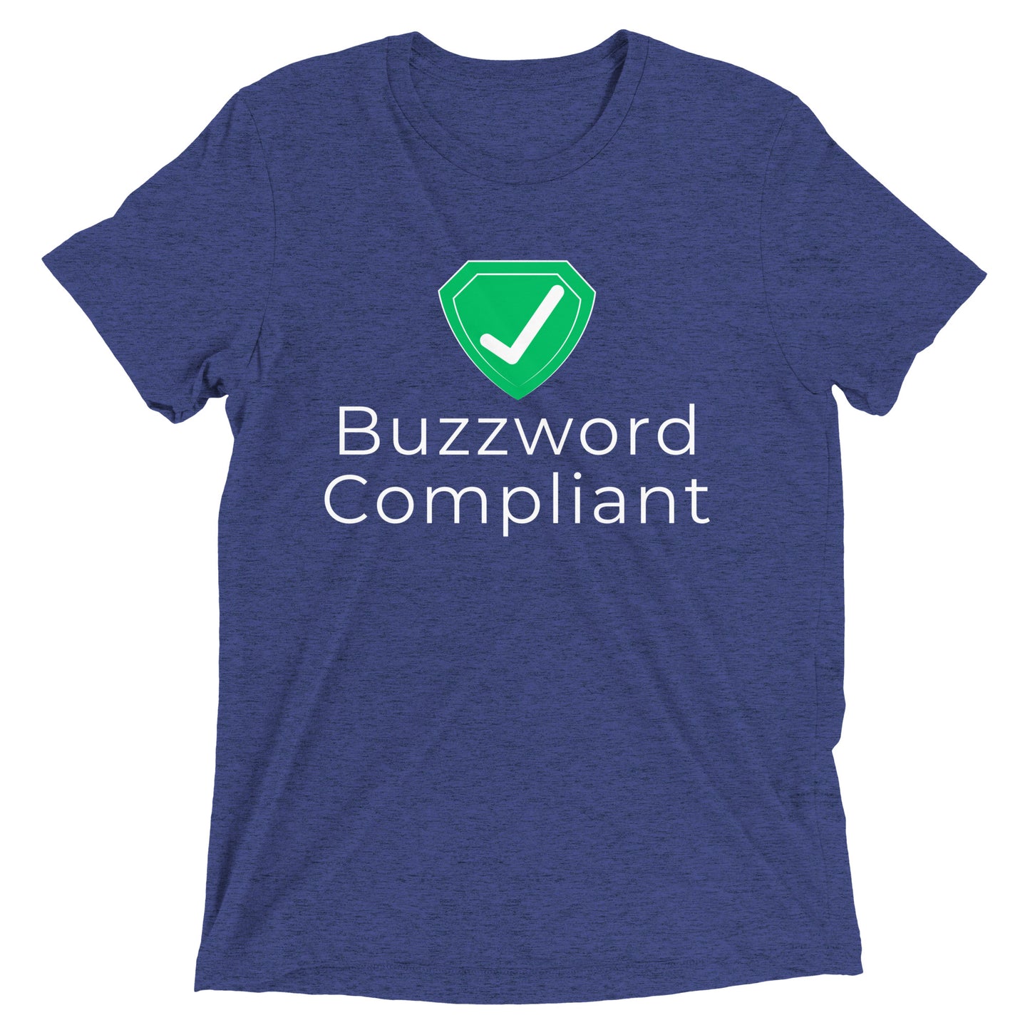 Certified Buzzword Compliant T-shirt