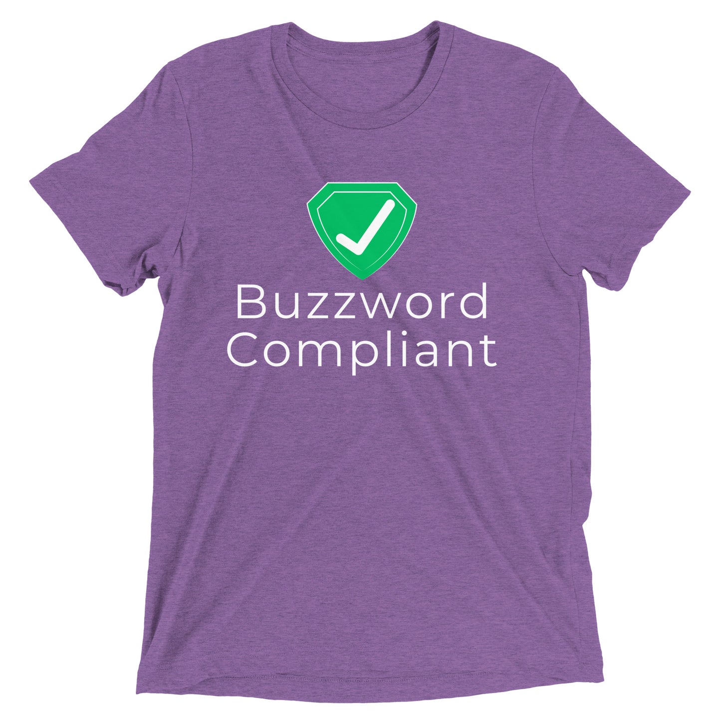 Certified Buzzword Compliant T-shirt