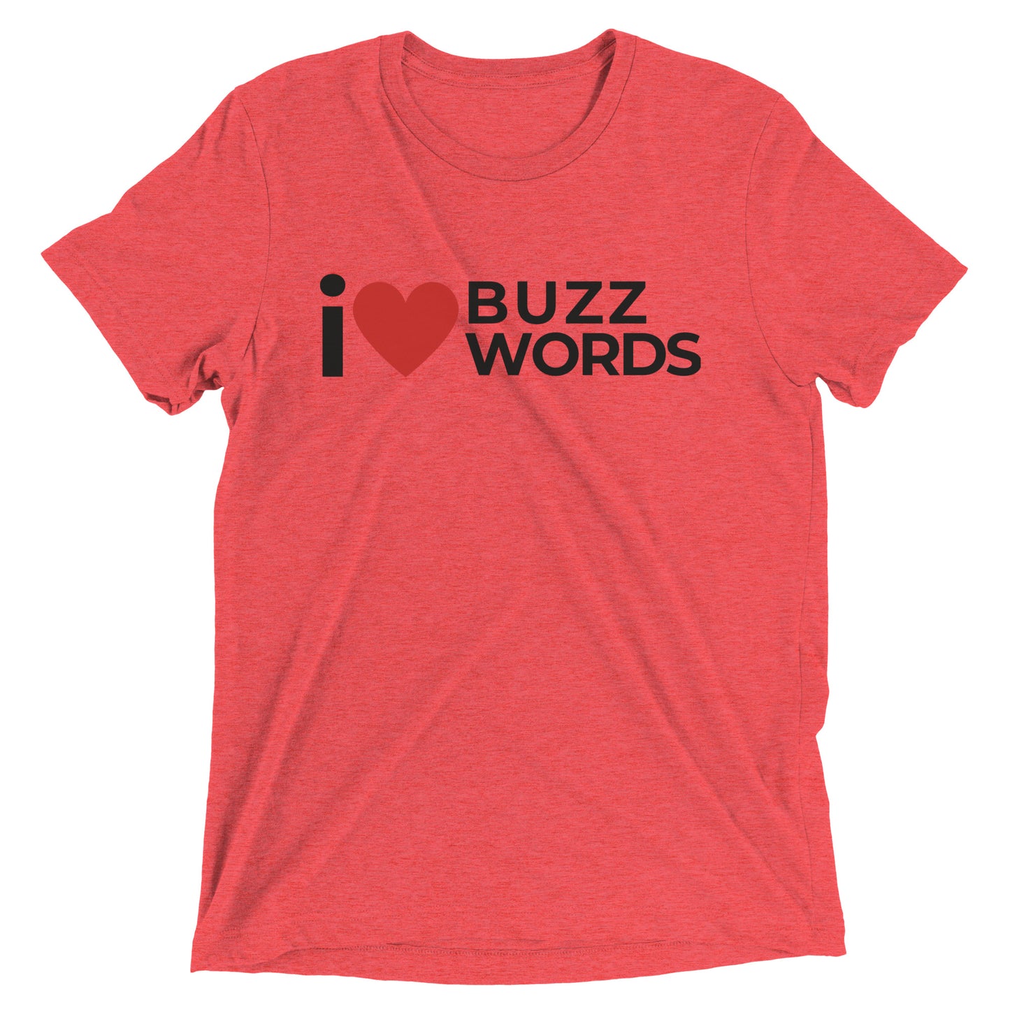 i heart buzzwords T-shirt