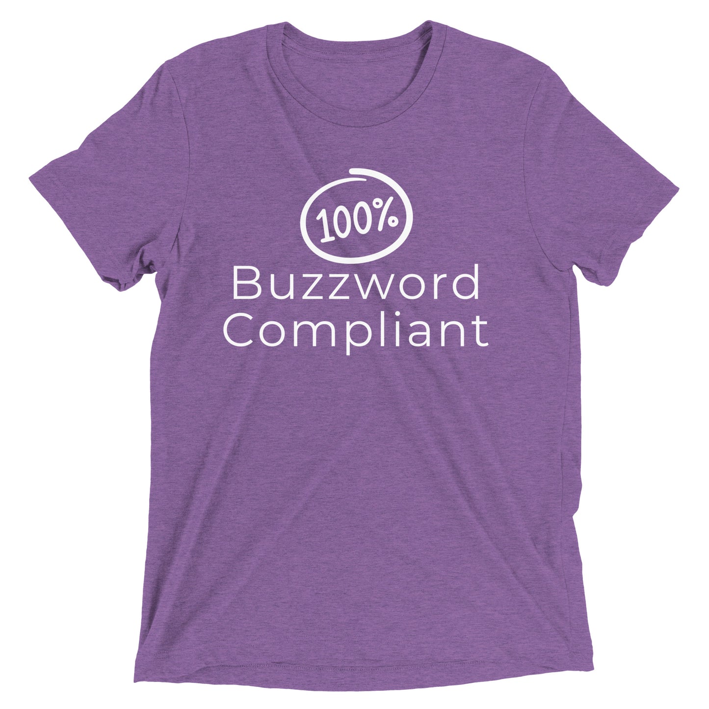 100% Buzzword Compliant T-shirt